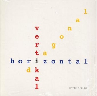 Vertikal - diagonal - horizontal - Josef Linschinger