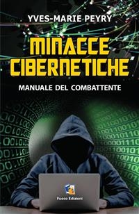 Minacce cibernetiche - Marie Peyry