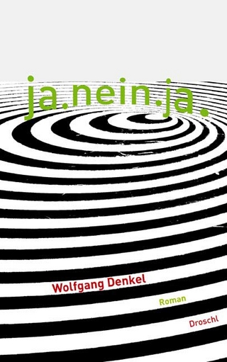 Ja Nein Ja - Wolfgang Denkel