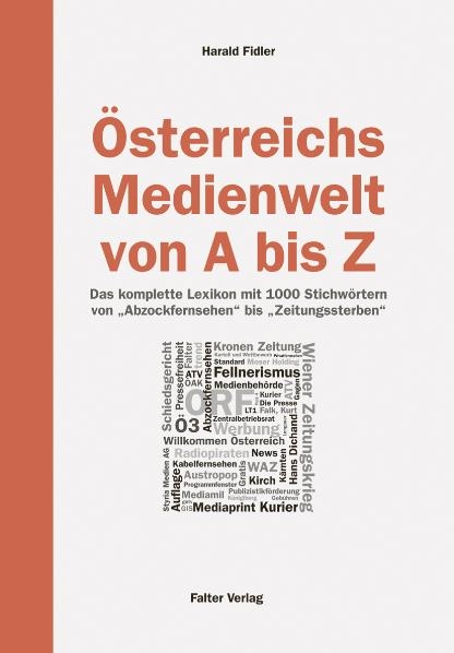 Österreichs Medienwelt von A - Z - Harald Fidler