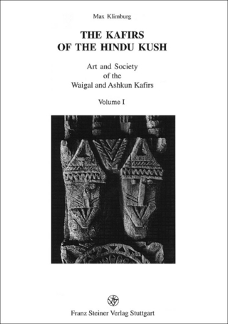 The Kafirs of the Hindu Kush. 2 Bände - Max Klimburg
