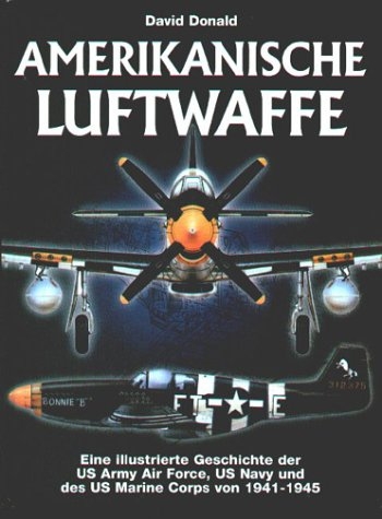 Amerikanische Luftwaffe - David Donald