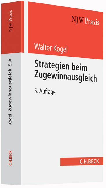 Strategien beim Zugewinnausgleich - Walter Kogel