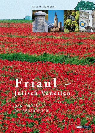 Friaul-Julisch Venetien - Evelyn Rupperti