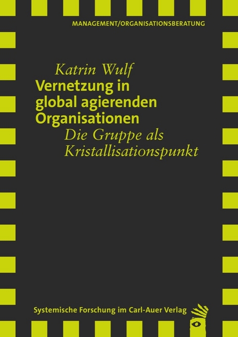 Vernetzung in global agierenden Organisationen - Katrin Wulf