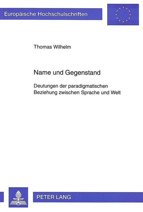 Name und Gegenstand - Thomas Wilhelm