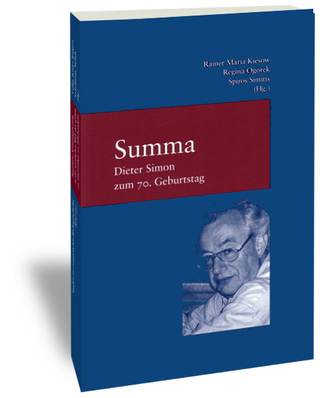Summa - Rainer Maria Kiesow; Regina Ogorek; Spiros Simitis