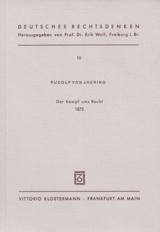 Der Kampf ums Recht (1872) - Rudolf von Jhering