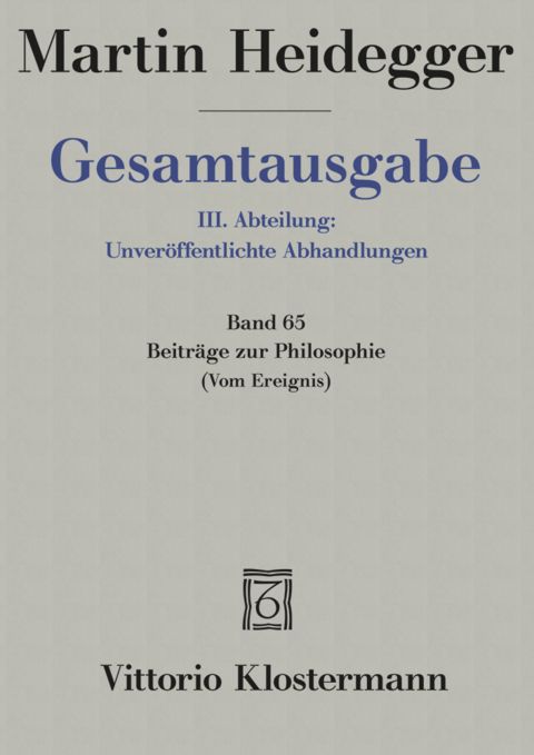 Beiträge zur Philosophie (Vom Ereignis) (1936-1938) - Martin Heidegger