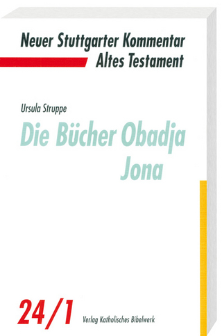 Die Bücher Obadja, Jona - Ursula Struppe