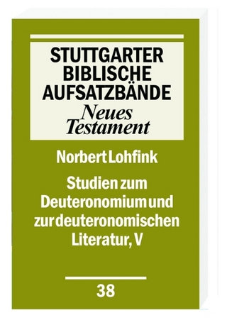 Studien zum Deuteronomium und zur deuteronomistischen Literatur, V - Norbert Lohfink