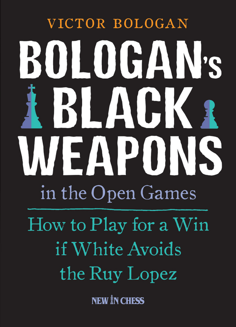 Bologan's Black Weapons in the Open Games - Victor Bologan