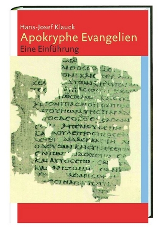 Apokryphe Evangelien - Hans J Klauck