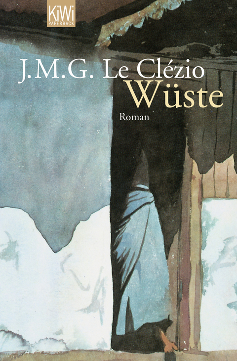 Wüste - J. M. G. Le Clézio