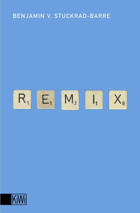 Remix - Benjamin von Stuckrad-Barre