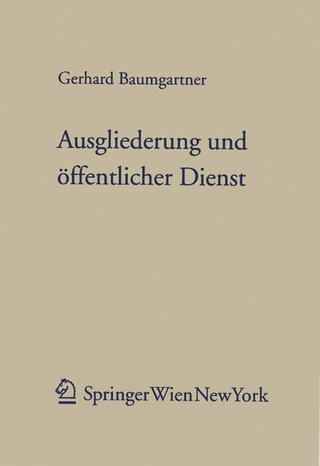 Ausgliederung und öffentlicher Dienst - Gerhard Baumgartner