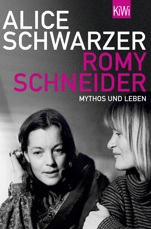 Romy Schneider - Alice Schwarzer