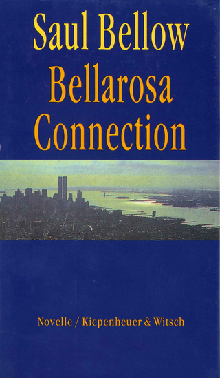 Bellarosa Connection - Saul Bellow