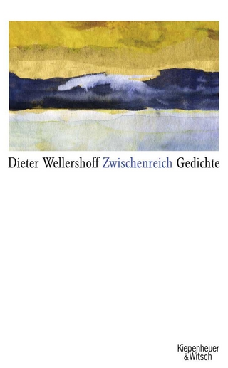 Zwischenreich - Dieter Wellershoff