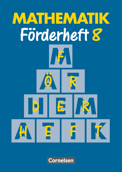 Mathematik Förderschule - Förderhefte - Band 8 - Marita Sommer, Heribert Gathen, Rolf Kirsch, Gertrud Gonsior, Michaela Spiekermann, Thomas Spiekermann