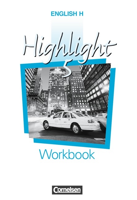 English H/Highlight - Ausgabe B / Band 5: 9. Schuljahr - Workbook - Iris Sprankling