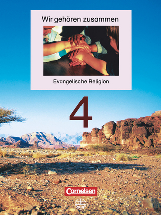 Wir gehören zusammen - Evangelische Religion - Band 4: 4. Schuljahr - Dieter Reiher; Helmut Hanisch; Jutta Schliephake-Hovda; Hanfried Victor