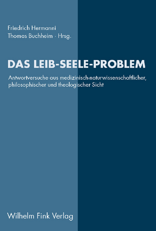 Das Leib-Seele-Problem - Thomas Buchheim; Friedrich Hermanni