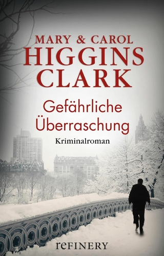 Gefährliche Überraschung - Carol Higgins Clark; MARY HIGGINS CLARK