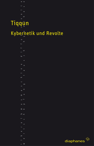 Kybernetik und Revolte - Tiqqun