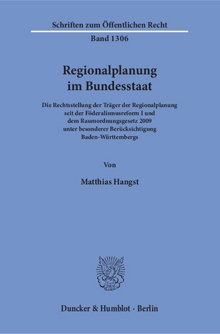 Regionalplanung im Bundesstaat. - Matthias Hangst