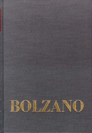 Bernard Bolzano Gesamtausgabe / Einleitungsbände. Band 2,3: Bolzano-Gesamtbibliographie 1804?1999 - Jan Berg; Edgar Morscher; Anneliese Müller; Bernard Bolzano