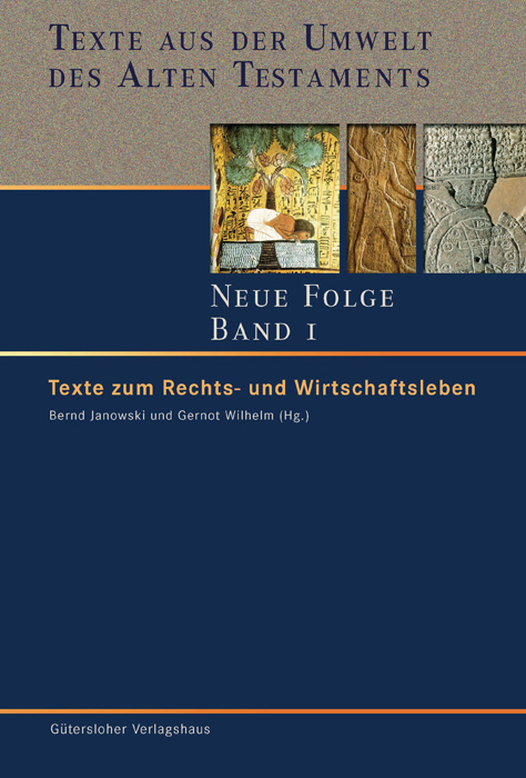 Texte aus der Umwelt des Alten Testaments. Neue Folge. (TUAT-NF) / Texte zum Rechts- und Wirtschaftsleben - 