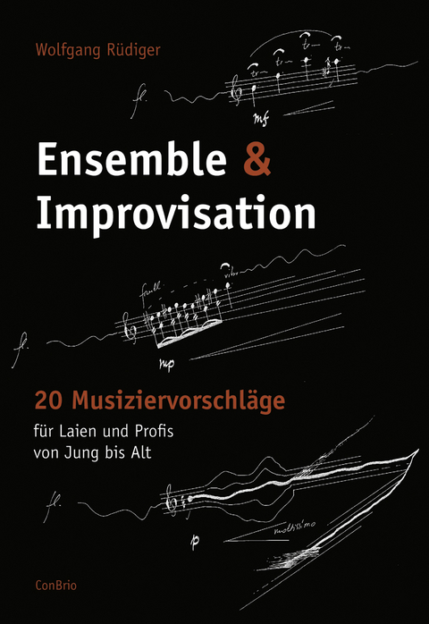 Ensemble & Improvisation - Wolfgang Rüdiger