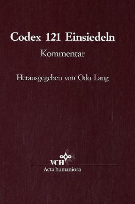 Die Handschrift 121 der Stiftsbibliothek Einsiedeln. Sonderausgabe - Stiftsbibliothek Einsiedeln