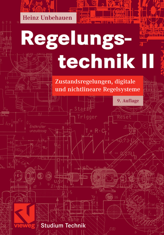Regelungstechnik II - Heinz Unbehauen
