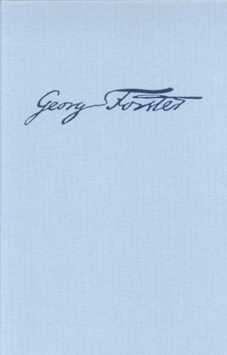 Georg Forsters Werke / Briefe an Forster - Brigitte Leuschner; Siegfried Scheibe; Horst Fiedler; Klaus-Georg Popp; Annerose Schneider
