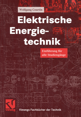 Elektrische Energietechnik - Otto Mildenberger; Wolfgang Courtin