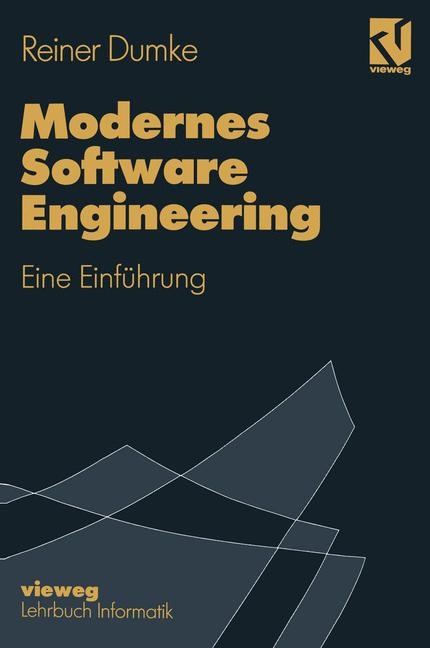 Modernes Software-Engineering - Reiner Dumke