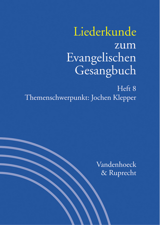 Liederkunde zum Evangelischen Gesangbuch. Heft 8 - Jürgen Henkys; Gerhard Hahn