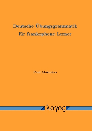 Deutsche Übungsgrammatik für frankophone Lerner - Paul Mekontso
