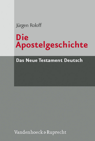 Die Apostelgeschichte - Jürgen Roloff
