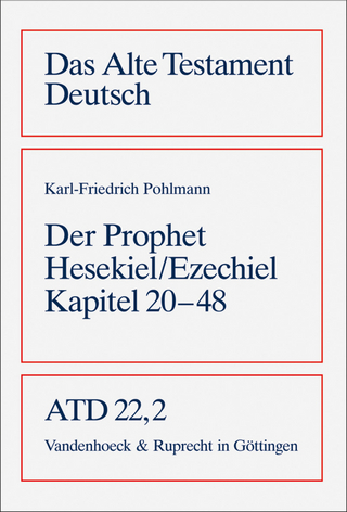 Das Buch des Propheten Hesekiel/Ezechiel Kapitel 20-48 - Karl-Friedrich Pohlmann
