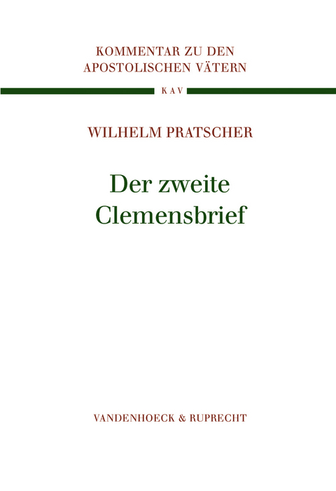 Der zweite Clemensbrief - Wilhelm Pratscher