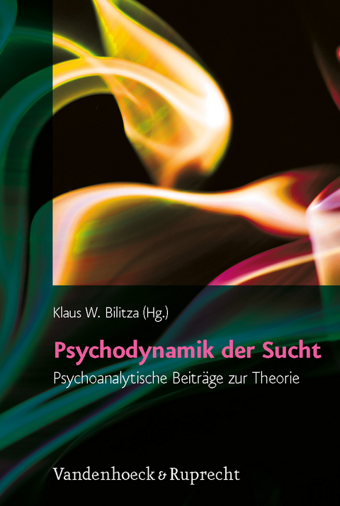 Psychodynamik der Sucht - 