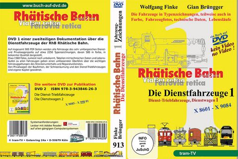 Rhätische Bahn - Die Dienstfahrzeuge Teil 1 - Wolfgang Finke, Gian Brüngger