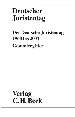 Der Deutsche Juristentag 1960 bis 2004 - Stefan Freuding