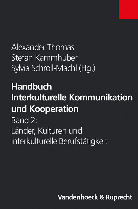 Handbuch Interkulturelle Kommunikation und Kooperation - 