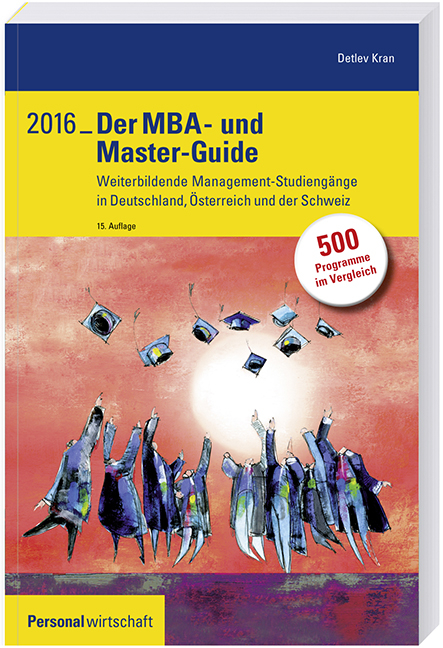Der MBA- und Master-Guide 2016 - Detlev Kran