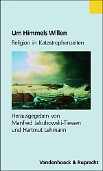 Um Himmels Willen - Manfred Jakubowski-Tiessen; Hartmut Lehmann