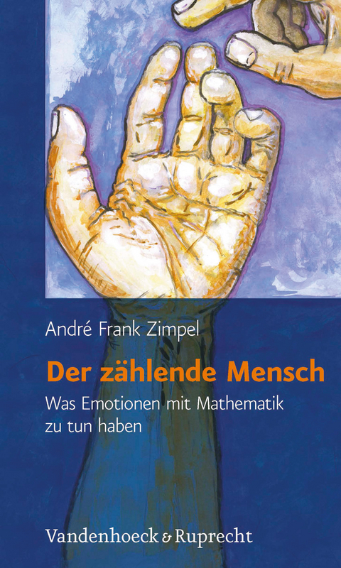 Der zählende Mensch - André Frank Zimpel